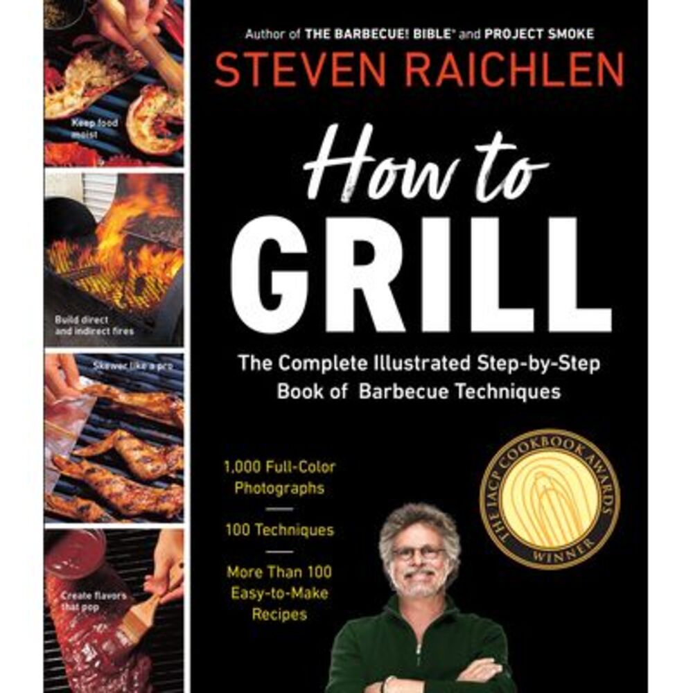 How to Grill -- Steven Raichlen